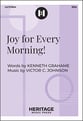 Joy for Every Morning! SSA choral sheet music cover